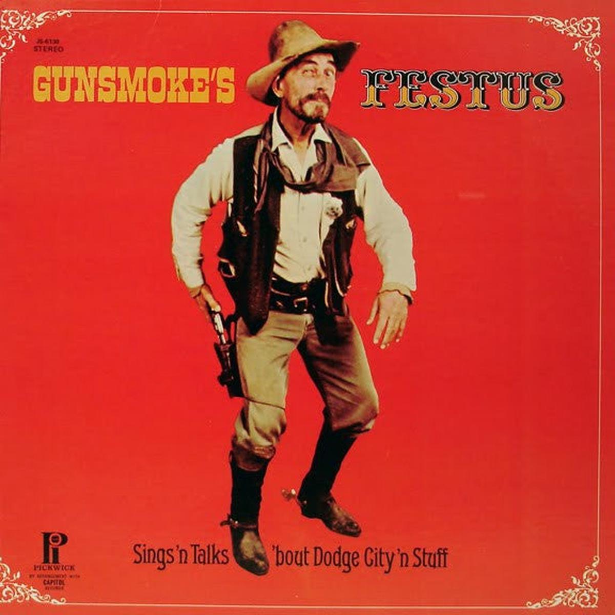 Gunsmoke's Festus Sings And Talks 'Bout Dodge City 'N Stuff - Stage & Screen ,Soundtrack, Theme (Vinyl)