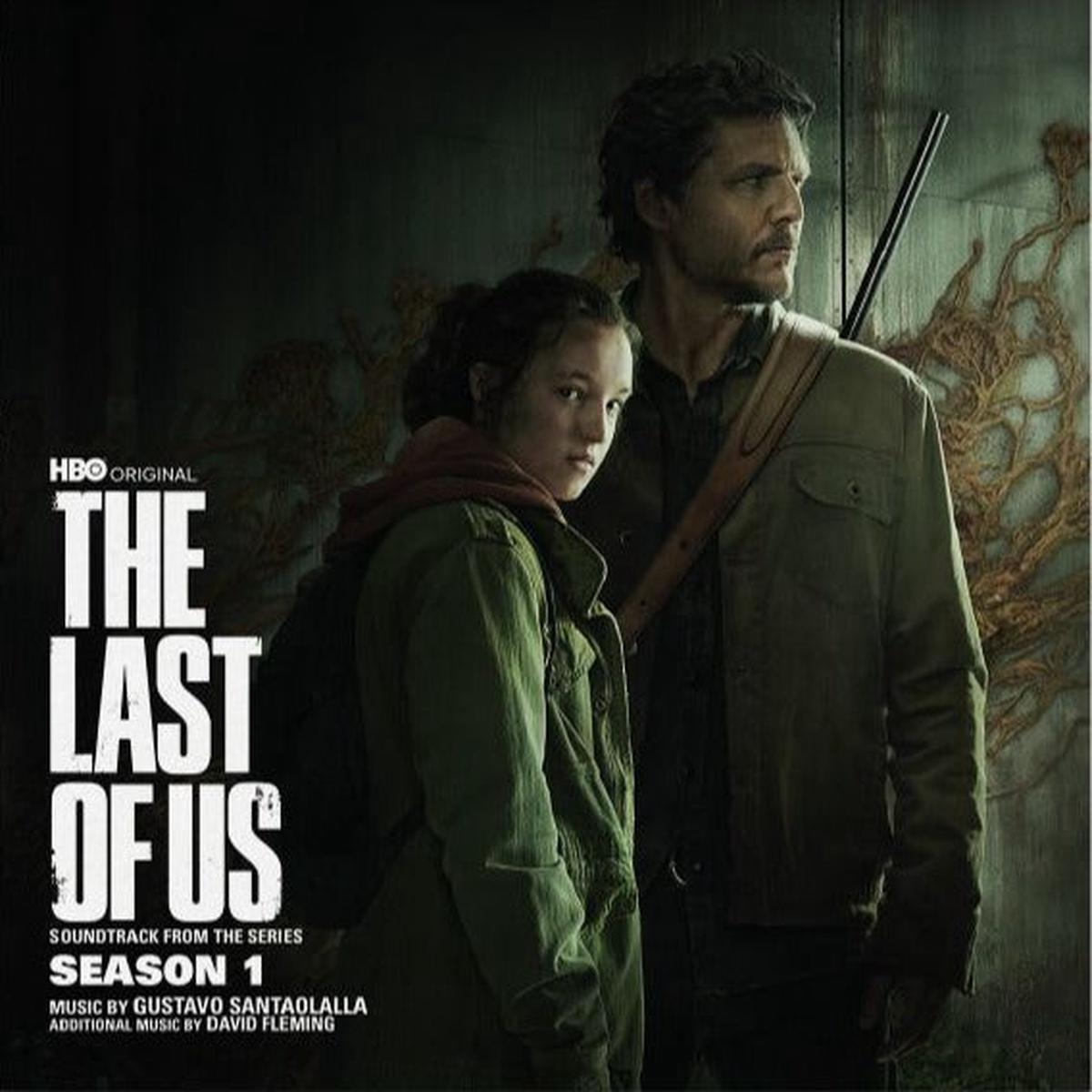 Gustavo Santaolalla - The Last Of Us: Season 1 (Soundtrack) (Arrives in 21 days)