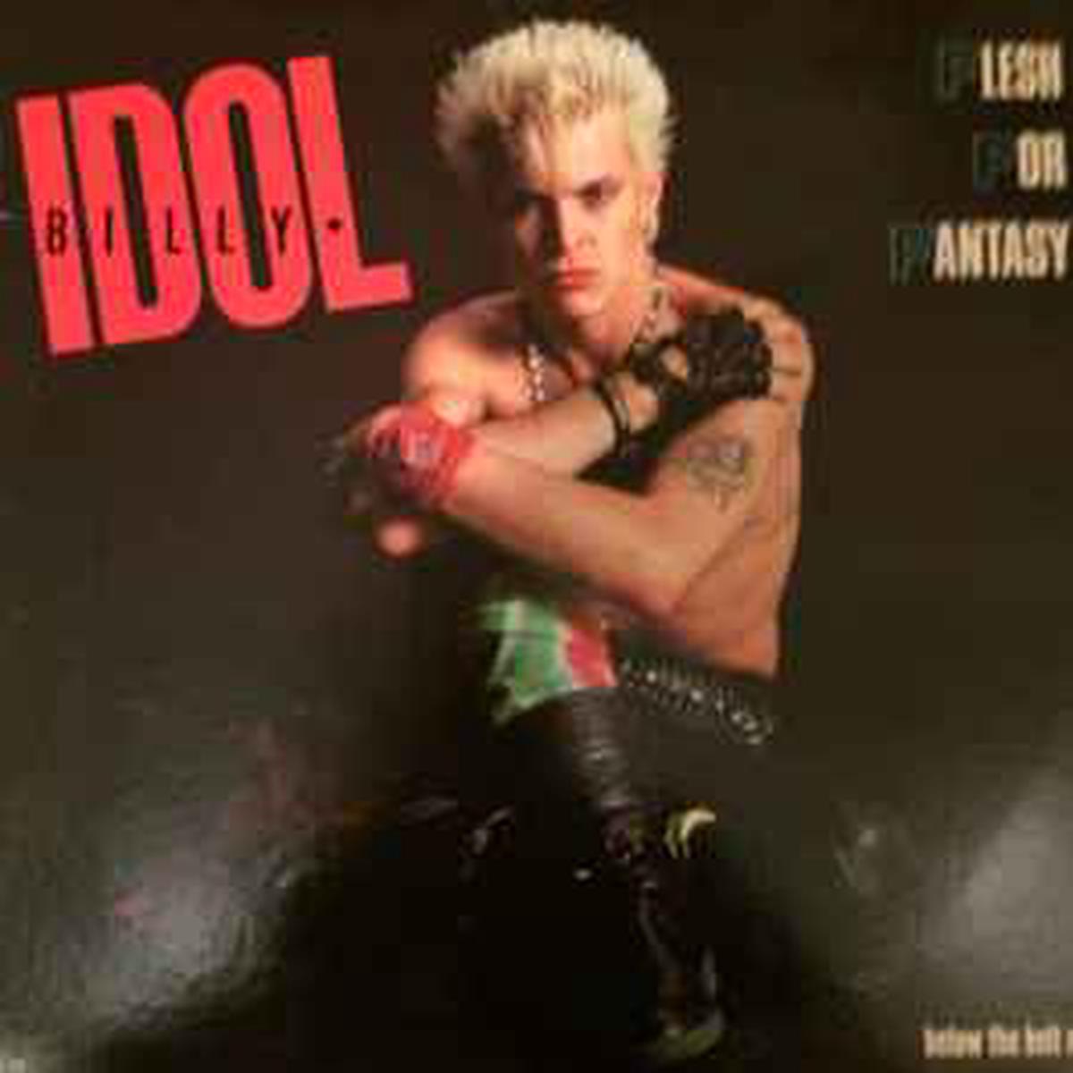 Idol, Billy -- Flesh For Fantasy (Below The Belt Mix)