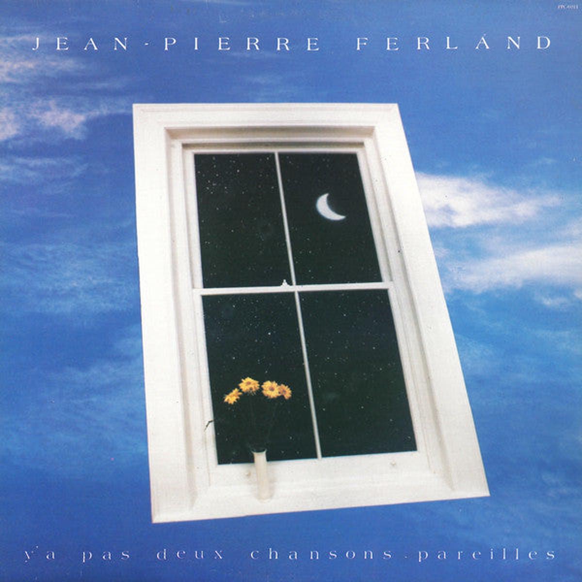Jean-Pierre Ferland Y'a Pas Deux Chansons Pareilles - 1981-Chanson, Ballad (vinyl) Mint