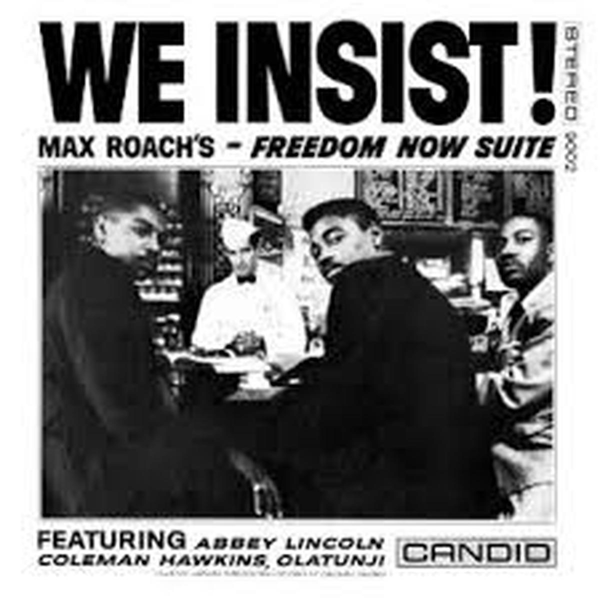 Max Roach We Insist! Max Roach's Freedom Now Suite