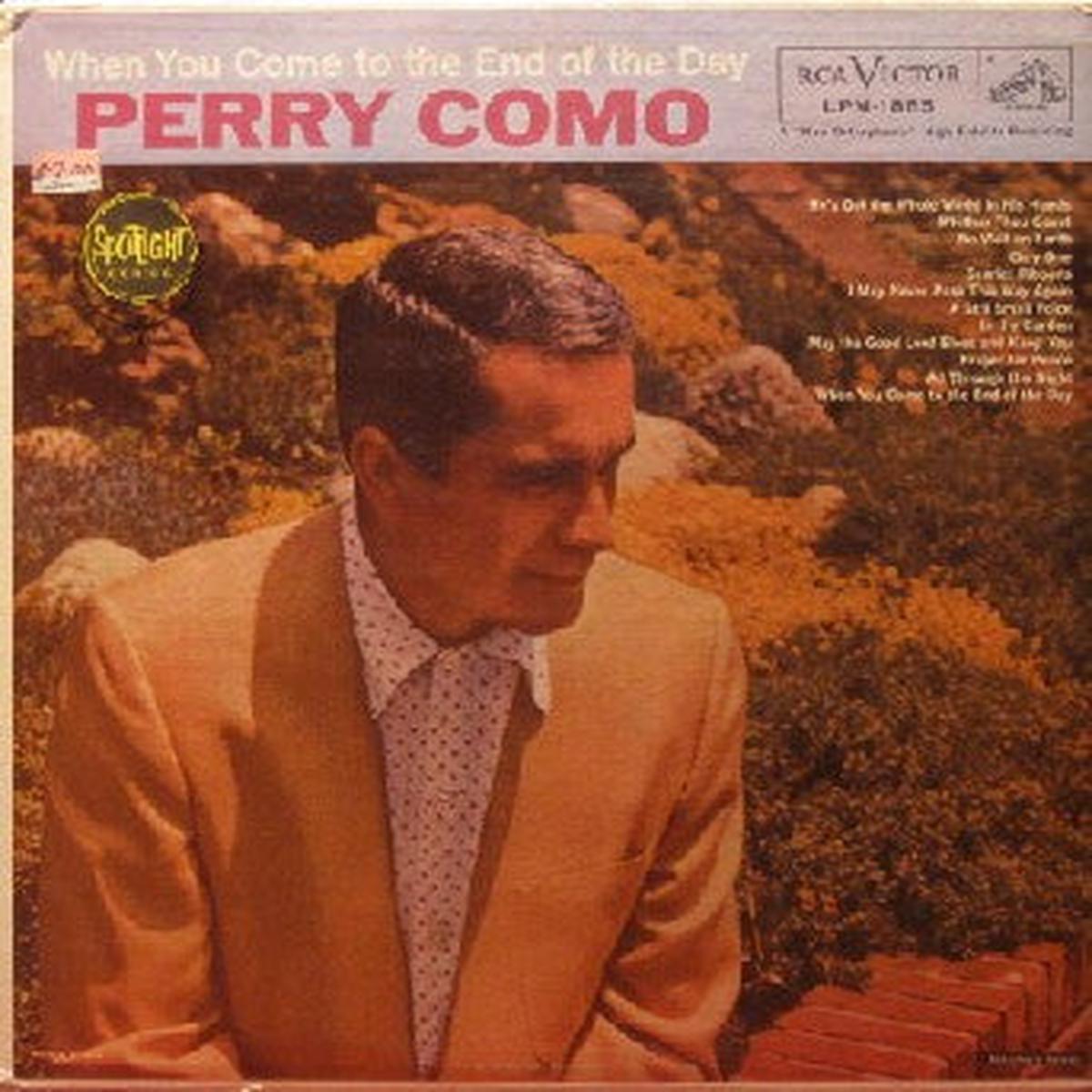 Perry Como When You Come To The End Of The Day - 1958 - Vocal Ballad ( vinyl)