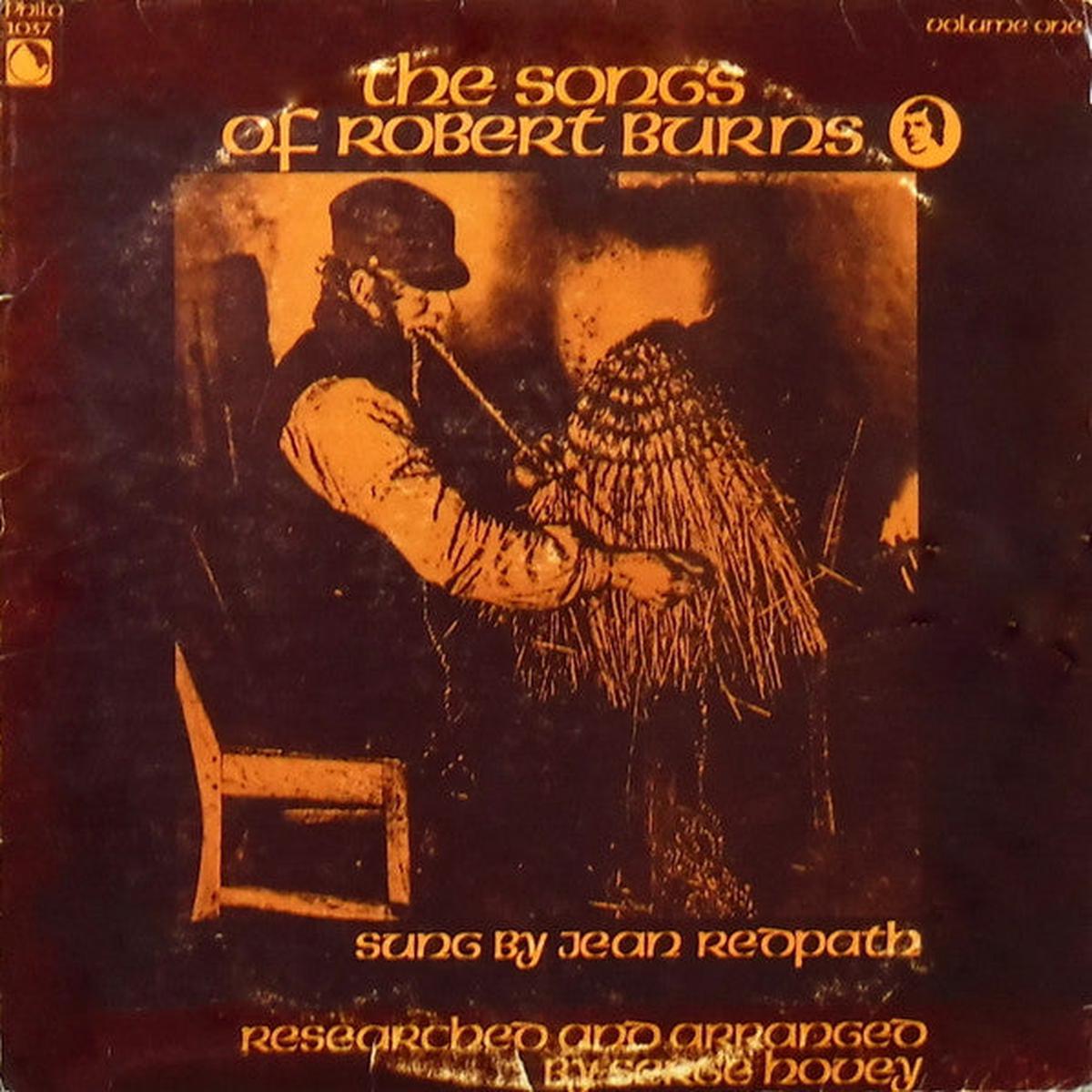 Robert Burns - Jean Redpath, Serge Hovey The Songs Of Robert Burns Volume One