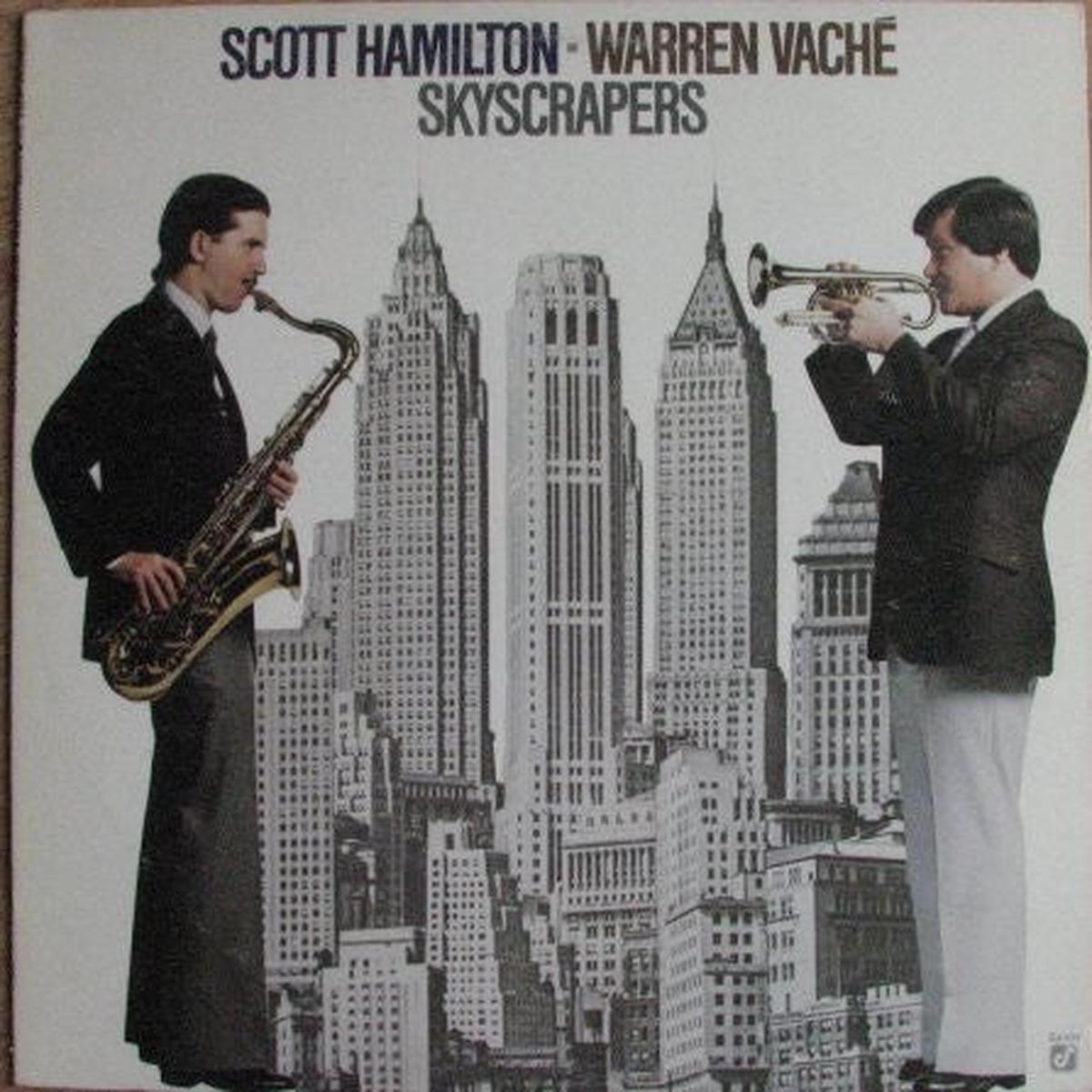 Scott Hamilton - Warren Vach Skyscrapers - 1980-Jazz Swing (Vinyl)