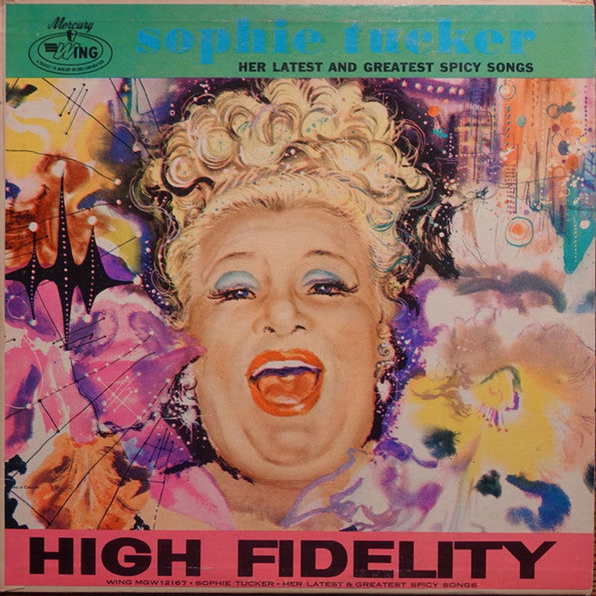 Sophie Tucker Her Latest and Greatest Spicy Songs Vaudeville / Comedy / Vocal Mercury Wing MGW-12167 | Vinyl Canadian Pressing (High Fidelity) (vinyl)