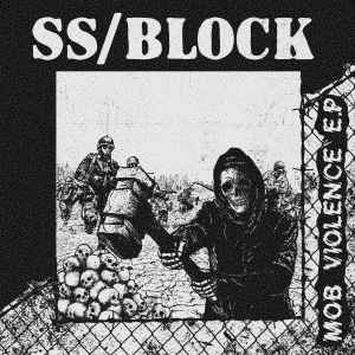 SS/BLOCK -- Mob Violence