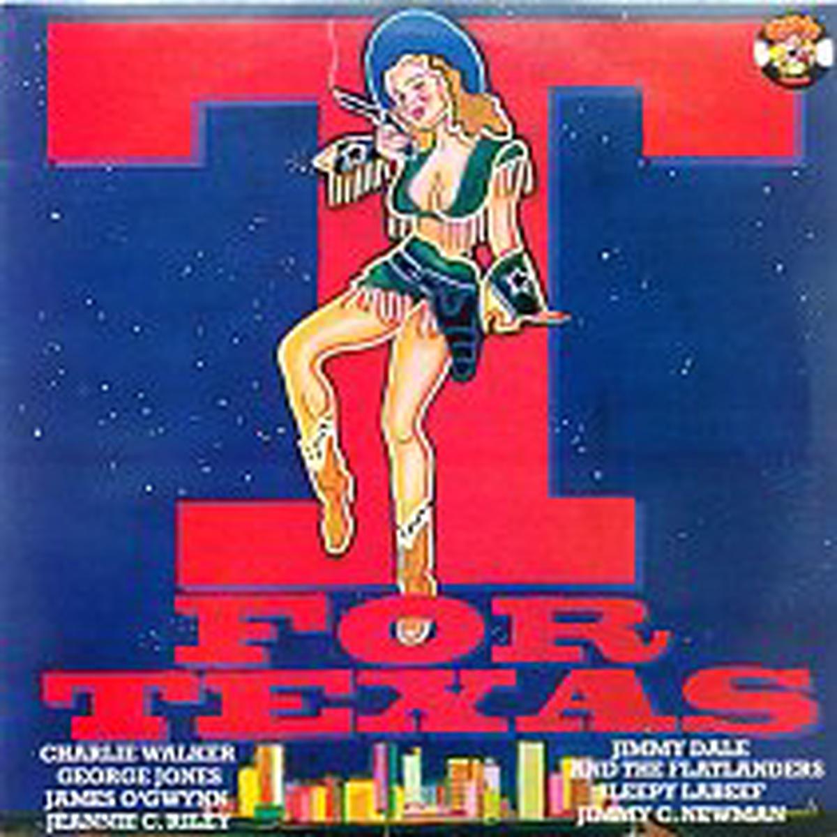 T For Texas -1979- Country , Folk ( Rare Comp Vinyl ) George Jones, Sleepy La Beef,Charlie walker +