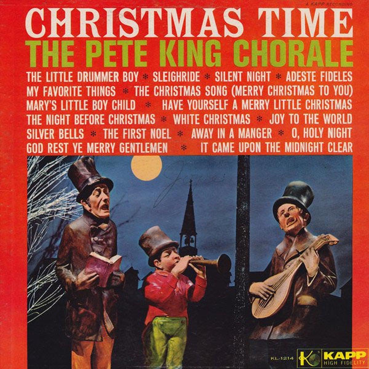 The Pete King Chorale Christmas Time 1960- Folk, World, & Country Choral, Holiday Christmas (Vinyl)