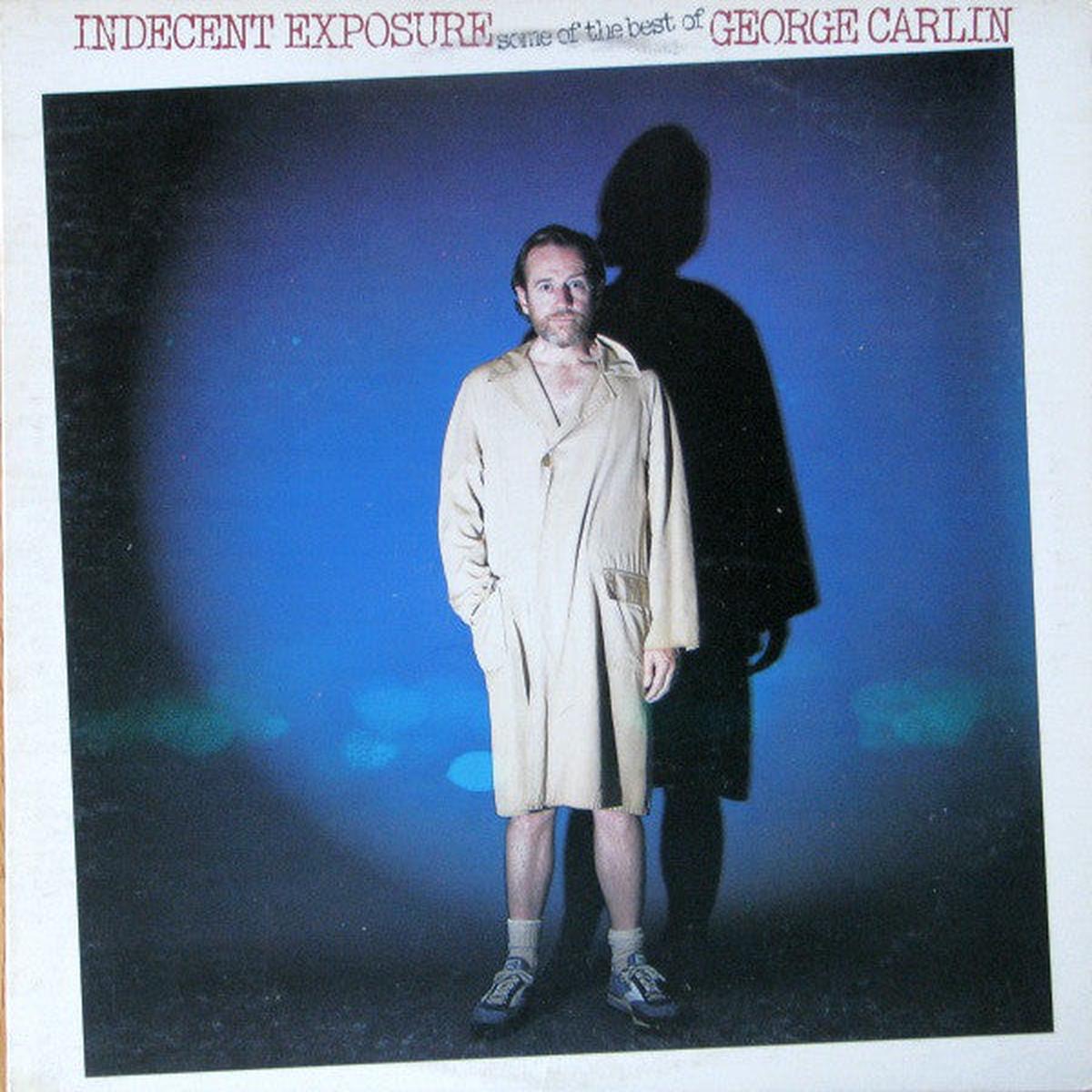 George Carlin  Indecent Exposure: Some Of The Best Of George Carlin- 1978- non Music Comedy (vinyl)