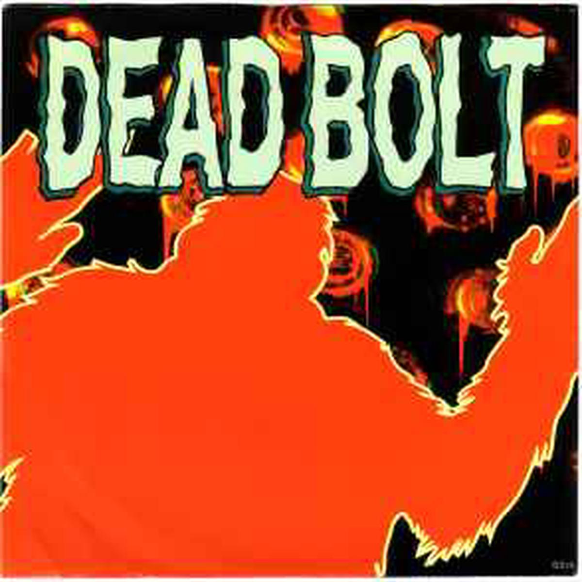 Deadbolt, Strangers 1800 -- Cockeye / Rawhide