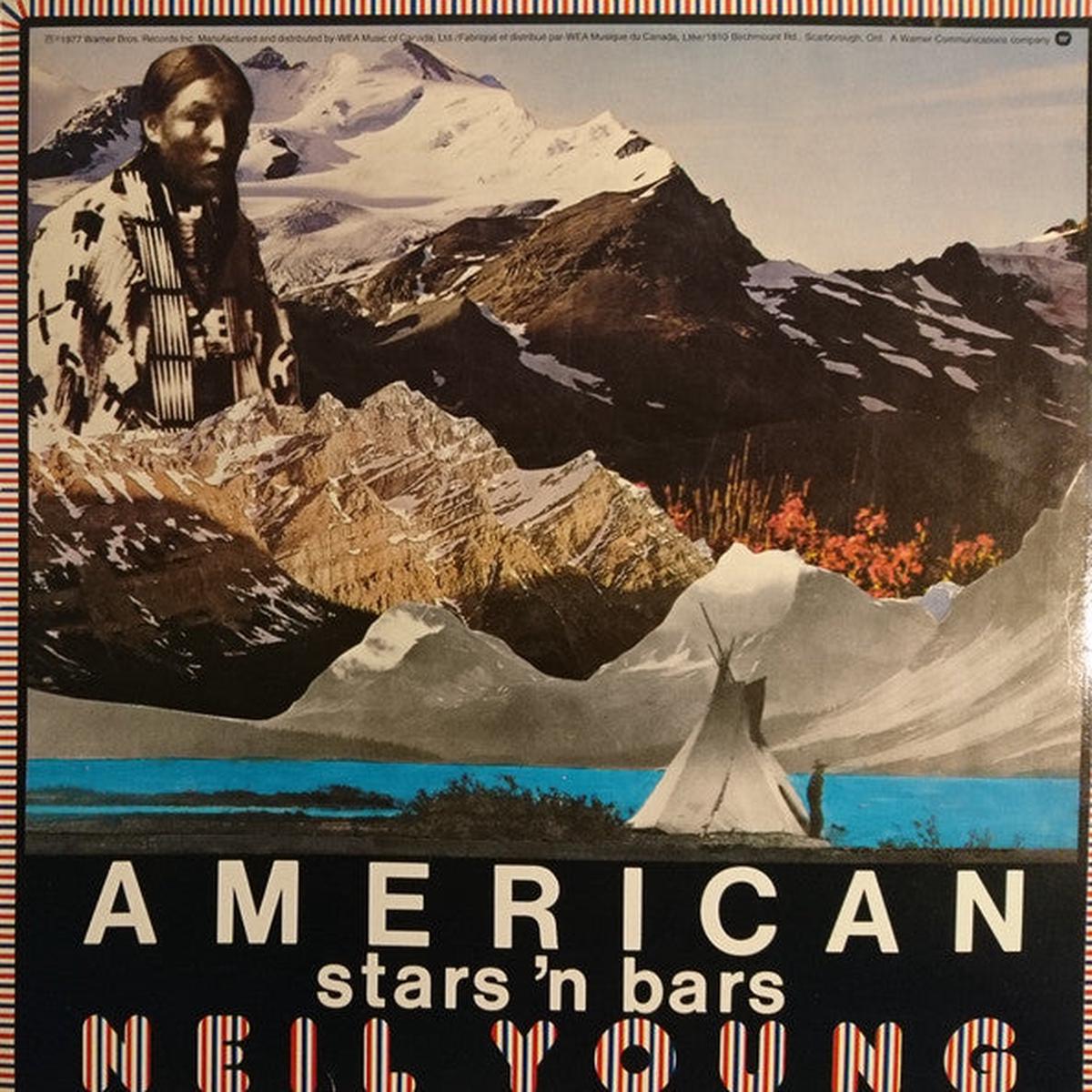 Neil Young American Stars 'N Bars - 1977-Blues Rock, Folk Rock, Country Rock (vinyl)