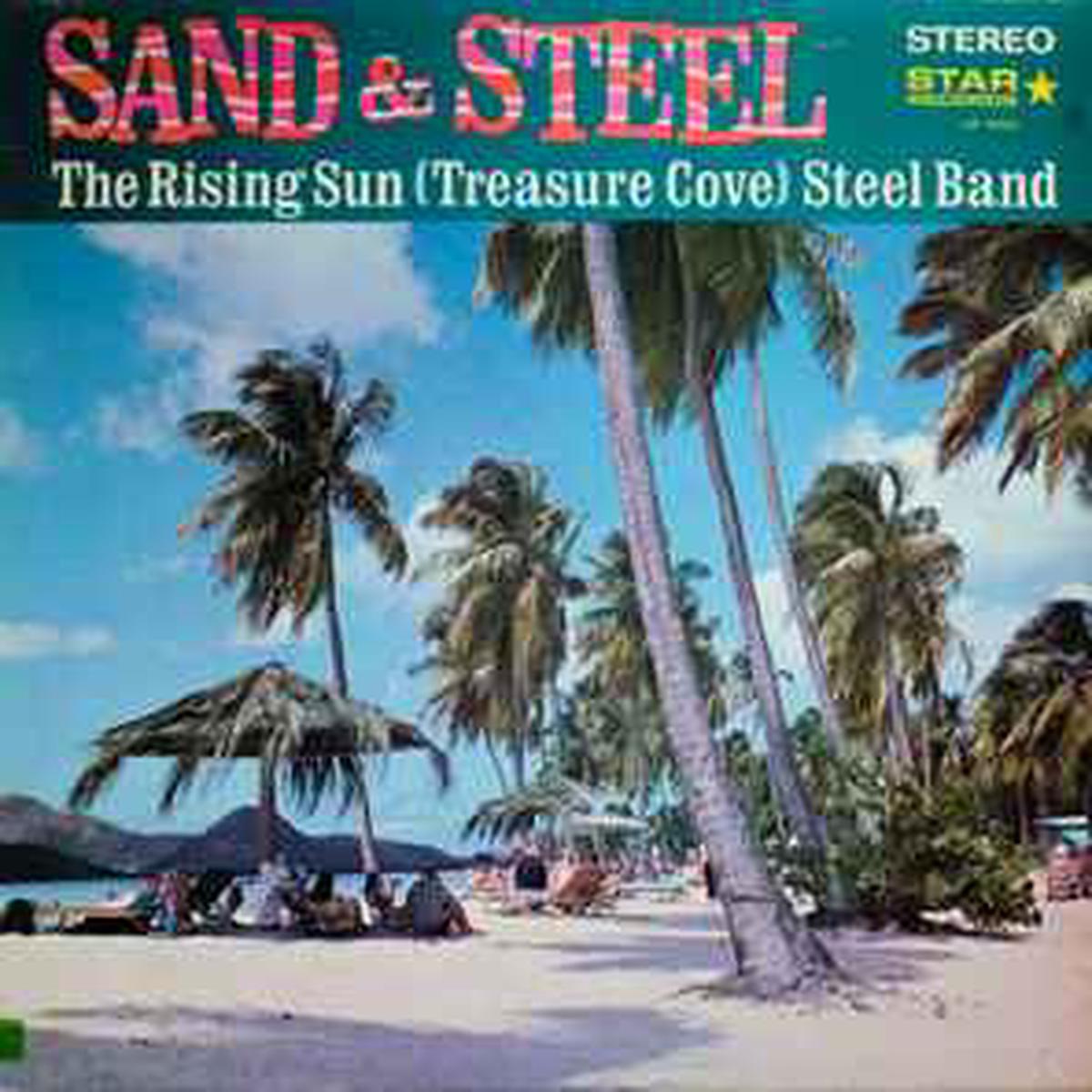 Rising Sun (Treasure Cove) Steel Band - Sand & Steel