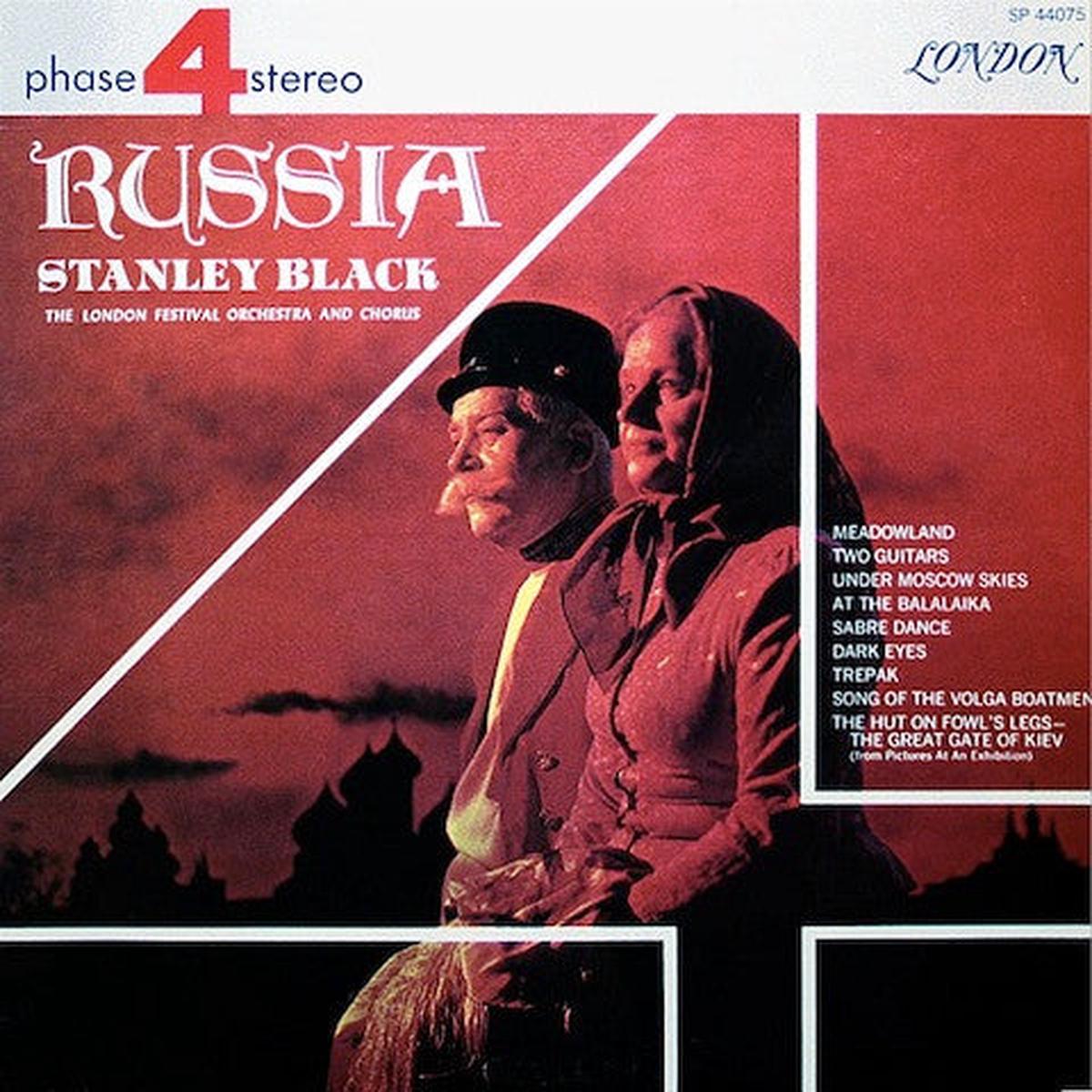 Stanley Black The London Festival Orchestra And Chorus Russia -Classical, Folk, World, & Country Style: Folk (Vinyl)