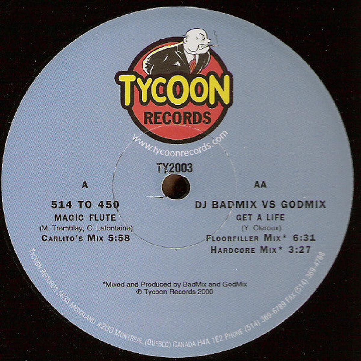 514 To 450 / DJ Badmix Vs. Godmix Magic Flute / Get A Life - 2000-Electronic House ( Electronic Style:House)