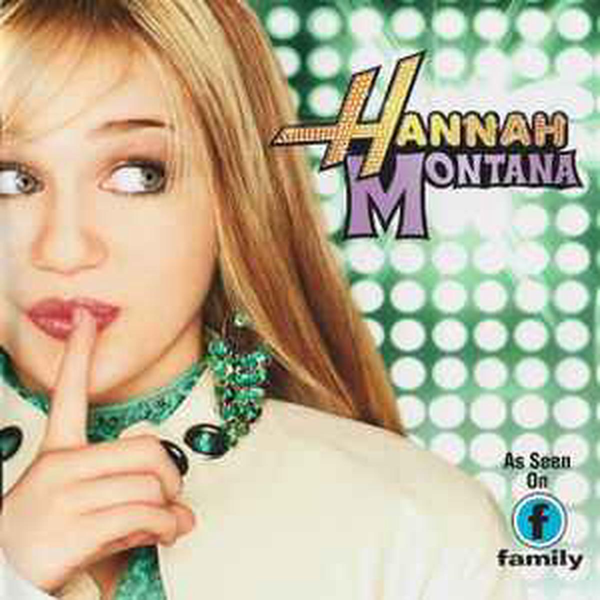 Hannah Montana (Songs From & Inspired By The Hit TV Series)