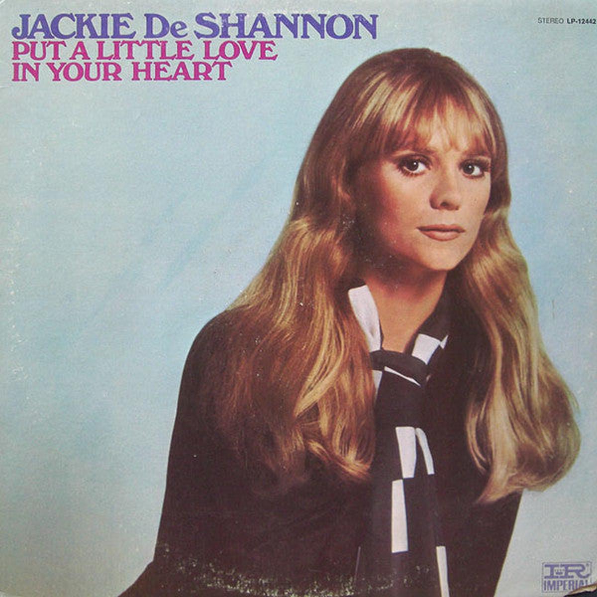 Jackie DeShannon  Put A Little Love In Your Heart - 1969 - Rock, Pop Style: Ballad (vinyl)