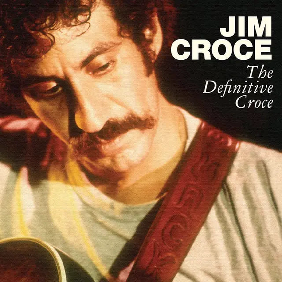 Jim Croce - The Definitive Croce (Quick Ship)