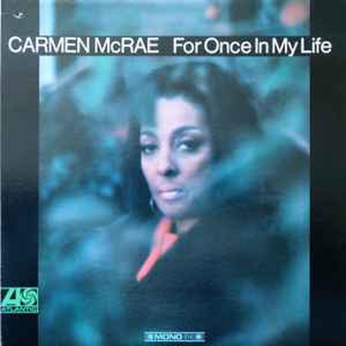 McRae, Carmen -- For Once In My Life