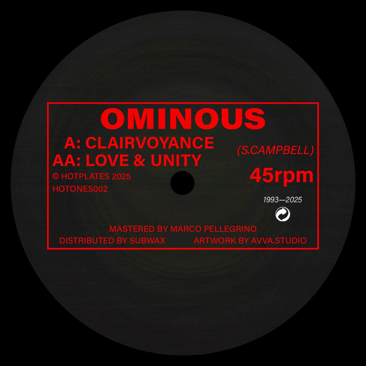 OMINOUS CLAIRVOYANCE / LOVE & UNITY (REISSUE)
