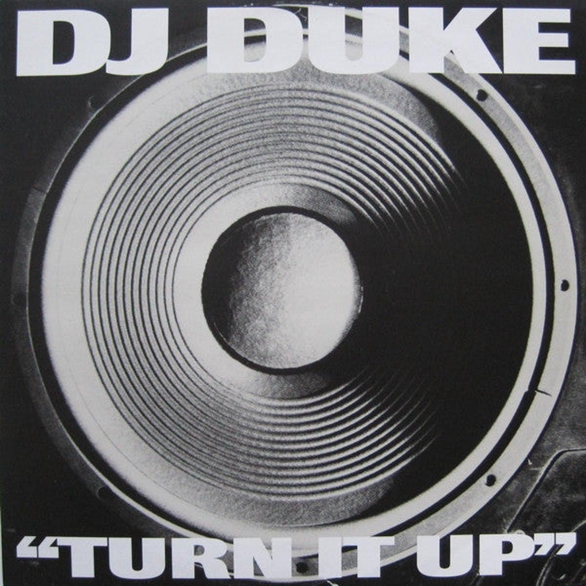 DJ DUKE TURN IT UP (SAY YEAH)