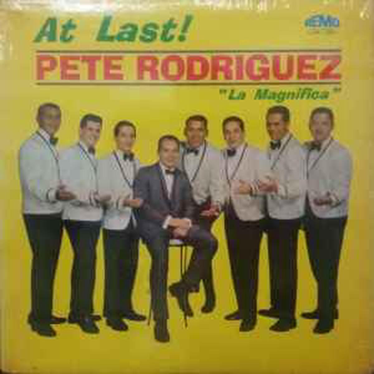 Rodriguez, Pete -- At Last! (c)
