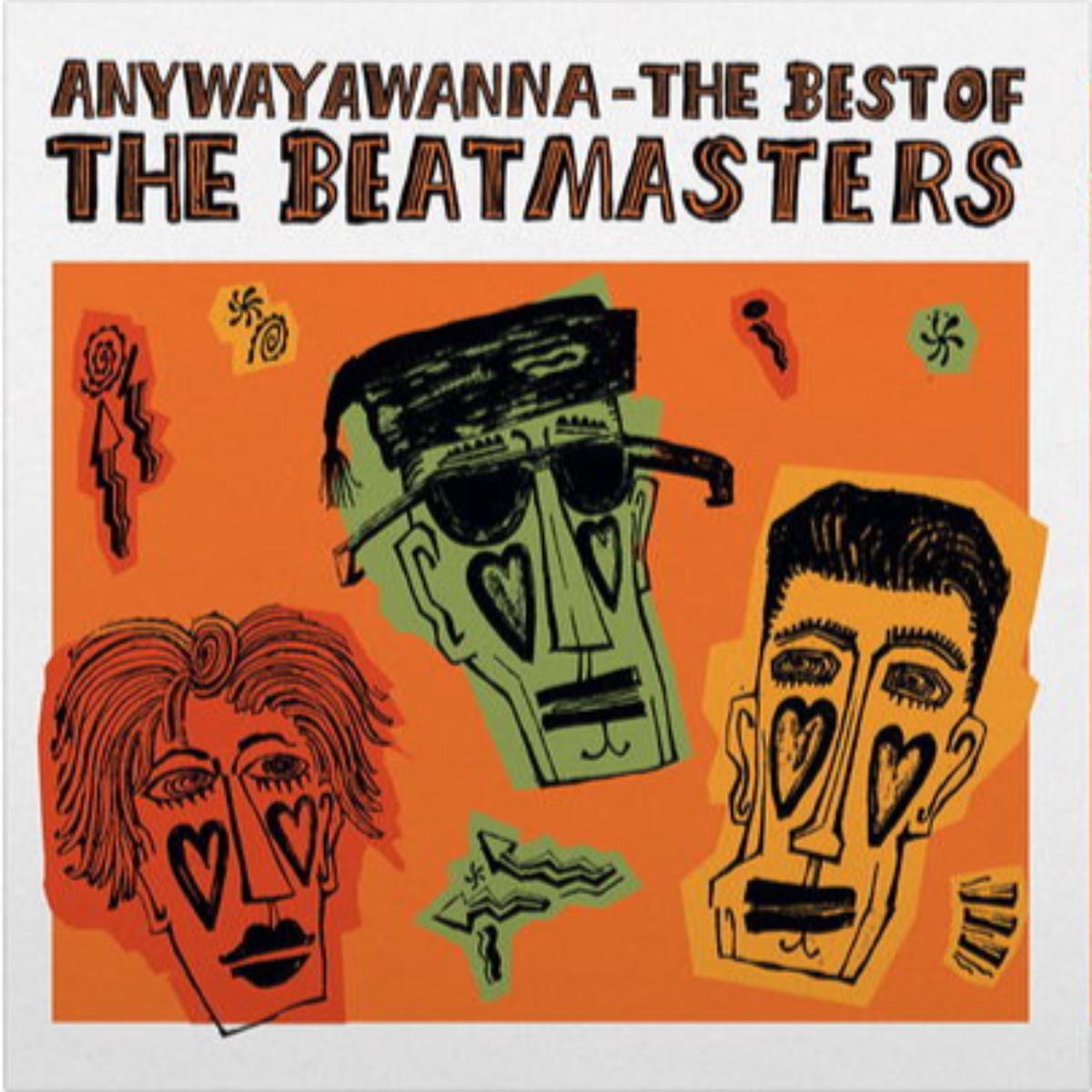 The Beatmasters - Anywayawanna - The Best Of The Beatmasters (Music On Vinyl) (Arrives in 21 days)