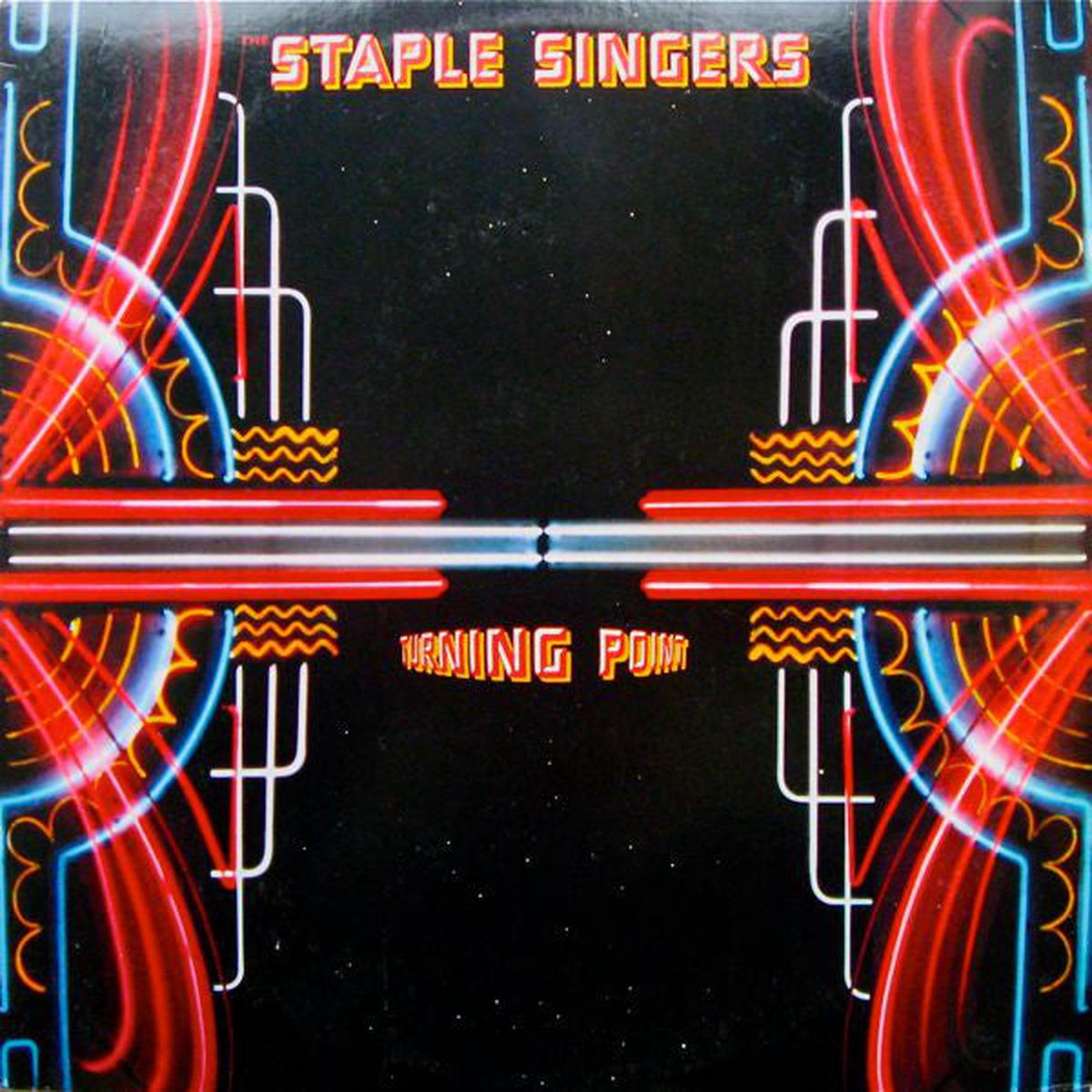 The Staple Singers Turning Point -1984-Funk / Soul Style: Disco, Funk, Soul (vinyl)