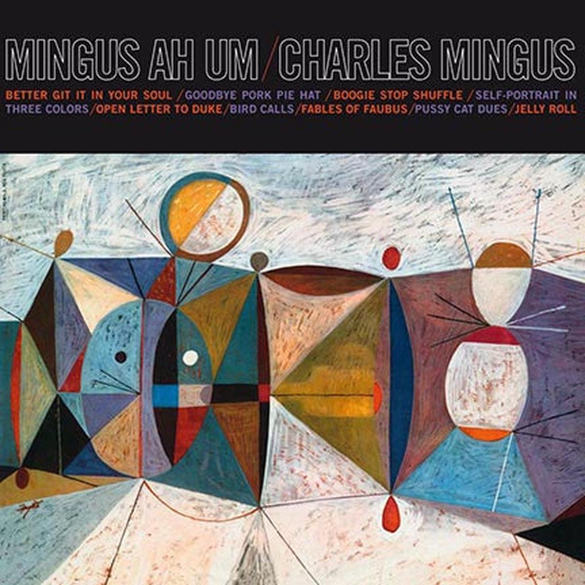 Charles Mingus - Mingus Ah Um (Blue) (Quick Ship)