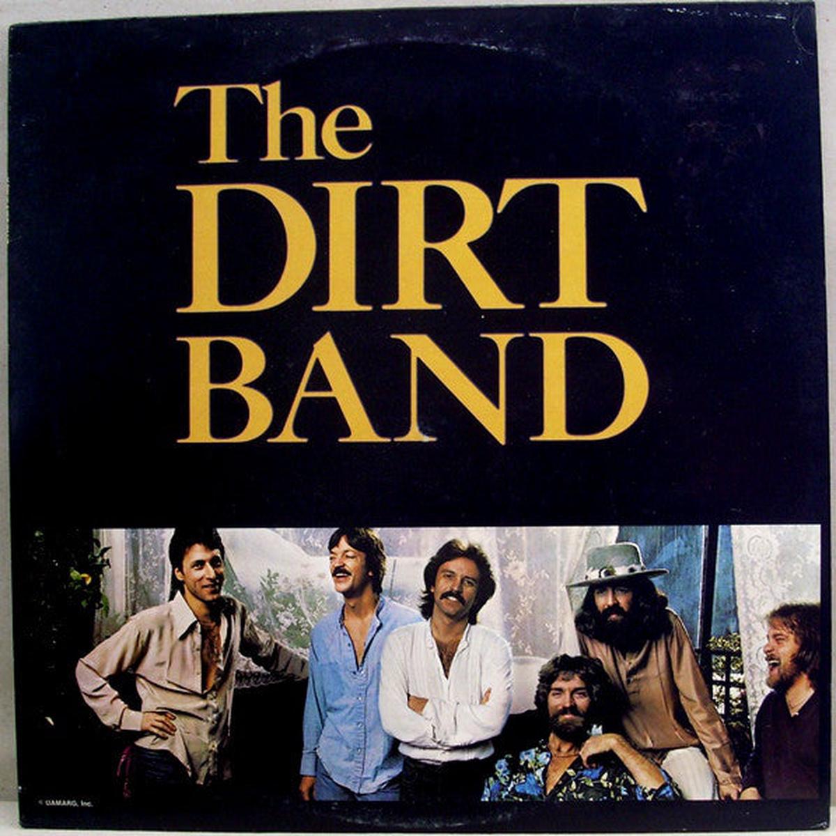 Dirt Band ,The The Dirt Band - 1978 - Country Rock, Southern Rock (vinyl)