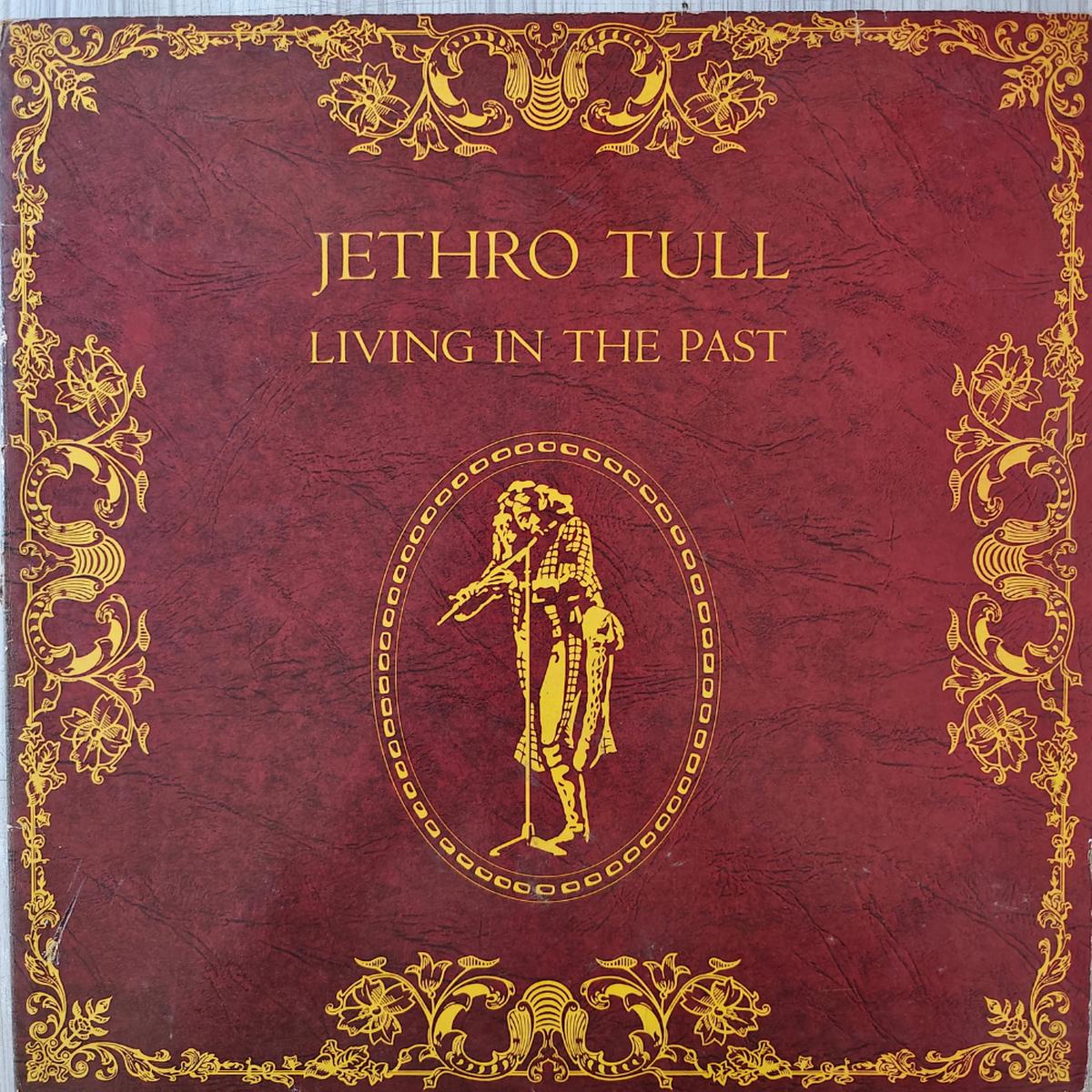 Jethro Tull - Living In The Past ( PJ Marketplace