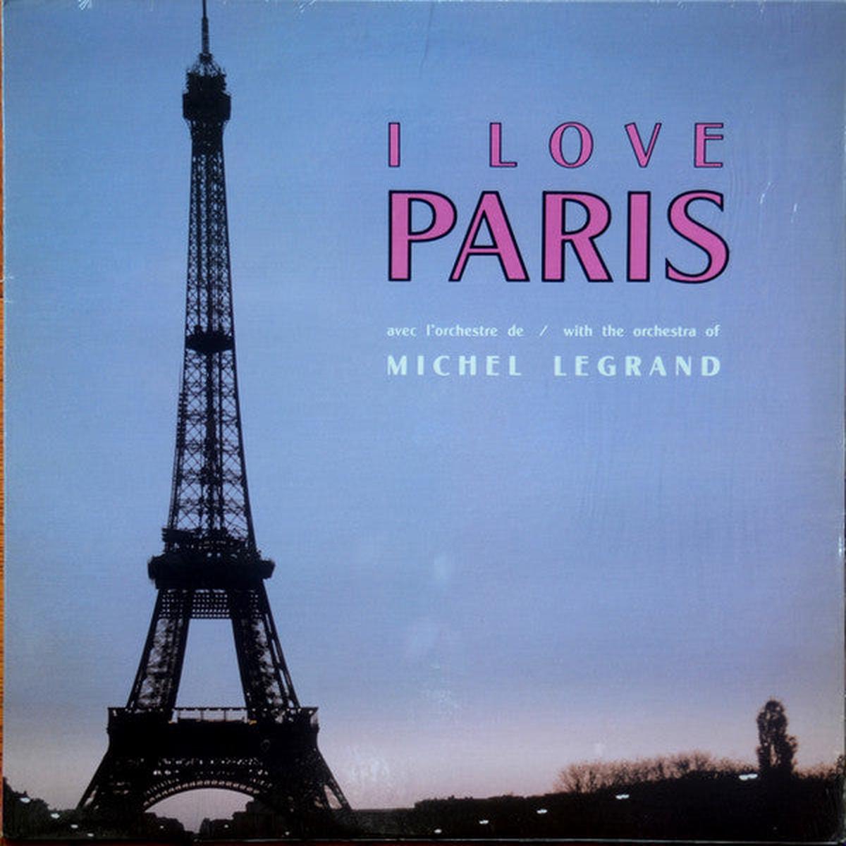 Michel Legrand I Love Paris 1987-Soul-Jazz, Easy Listening (Vinyl) mint