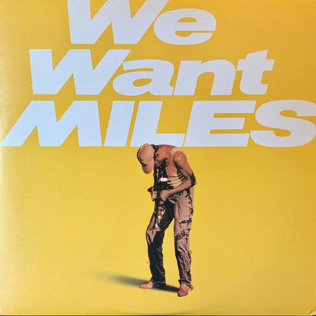 Miles Davis We Want Miles - 2LP - 1982-Jazz Style: Fusion ( Vinyl ) Mint