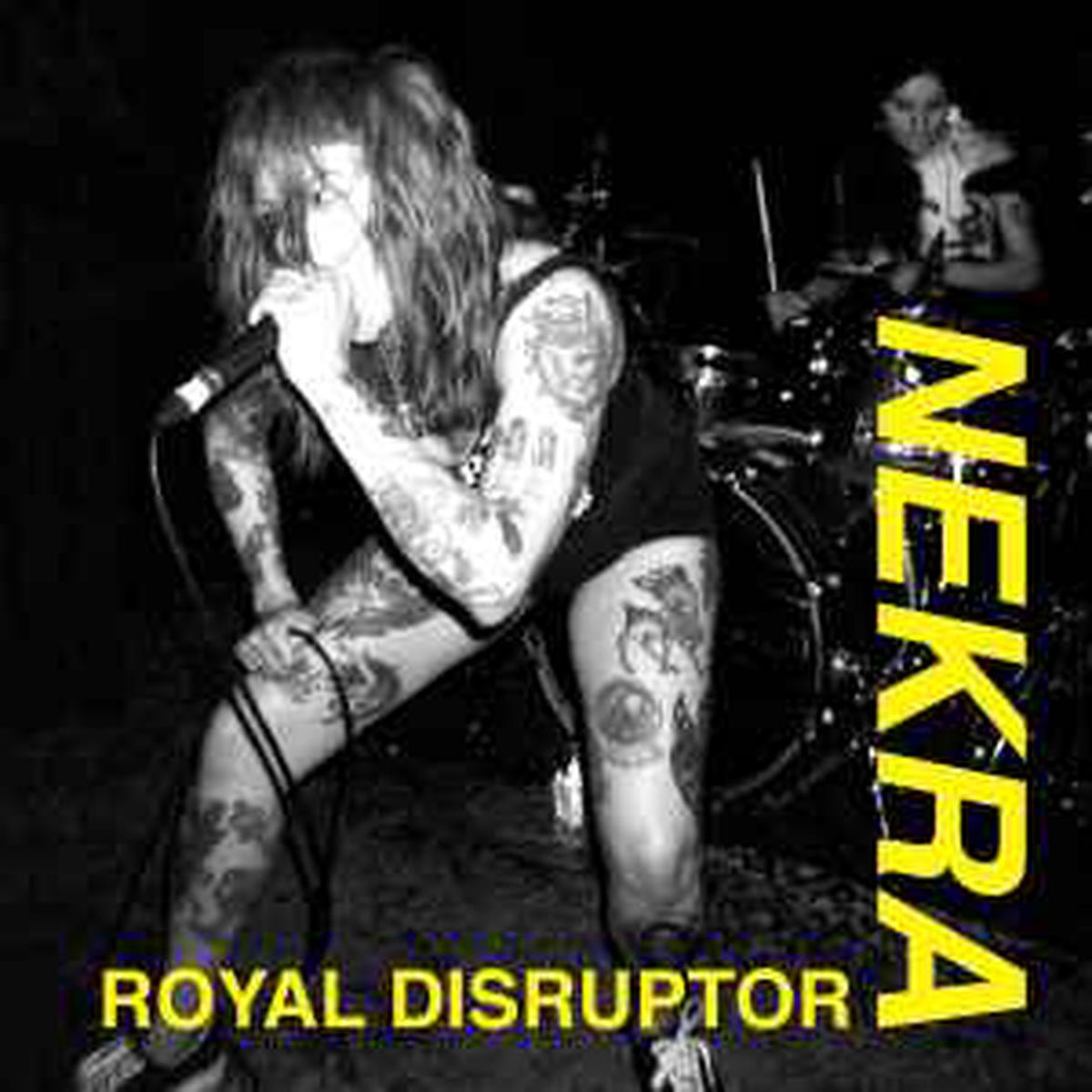 Nekra -- Royal Disruptor