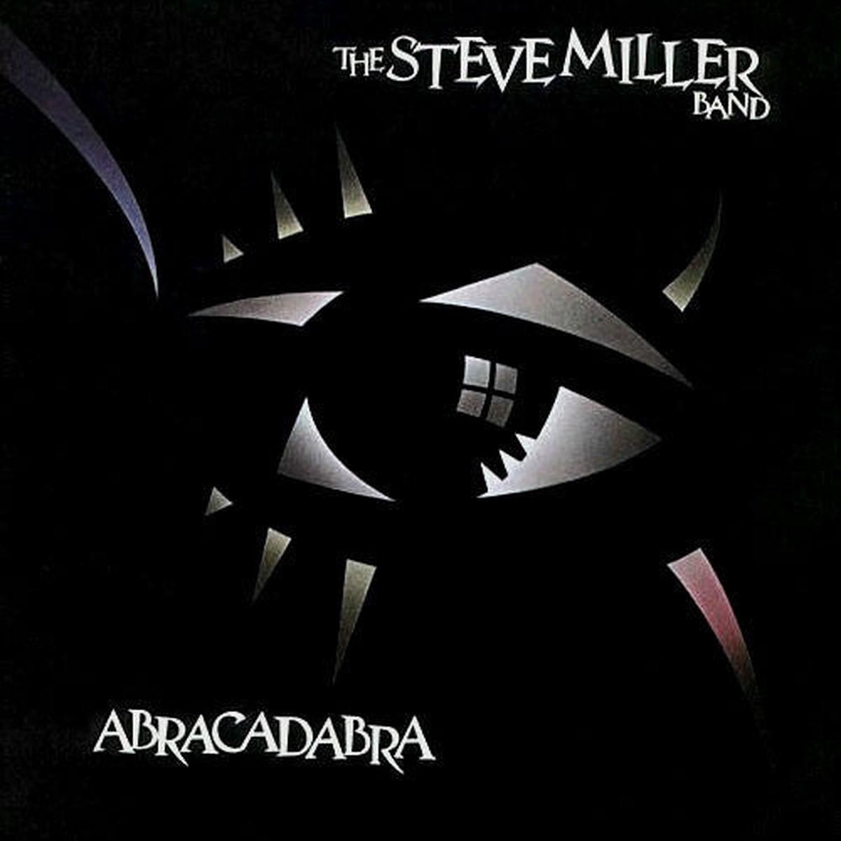 Steve Miller Band - Abracadabra (Arrives in 4 Days)