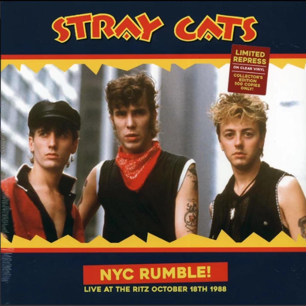 Stray Cats - NYC Rumble! (Live At The Ritz October 18th 1988) (Quick Ship)