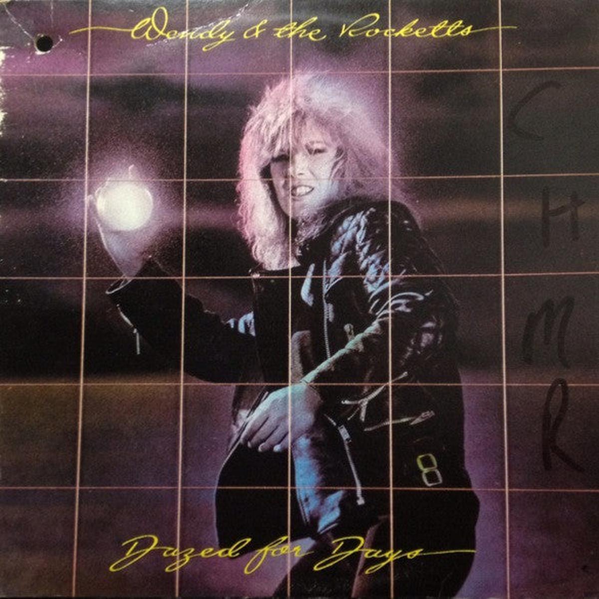 Wendy & The Rocketts  Dazed For Days -1983 -  Pop Rock (vinyl)