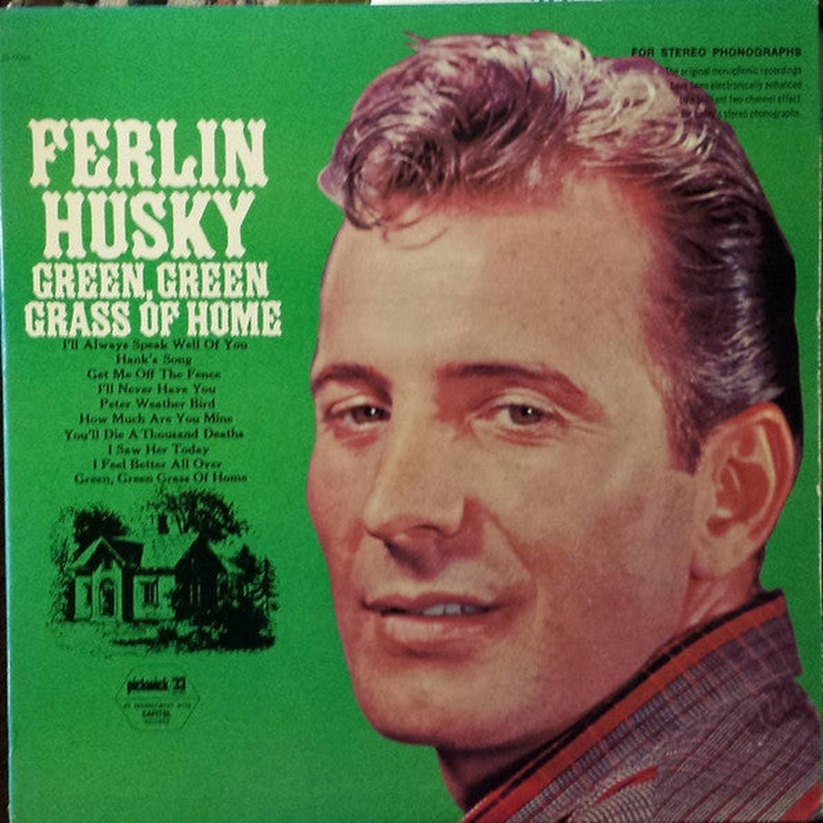 Ferlin Husky  Green, Green Grass Of Home - 1970- Country (vinyl)