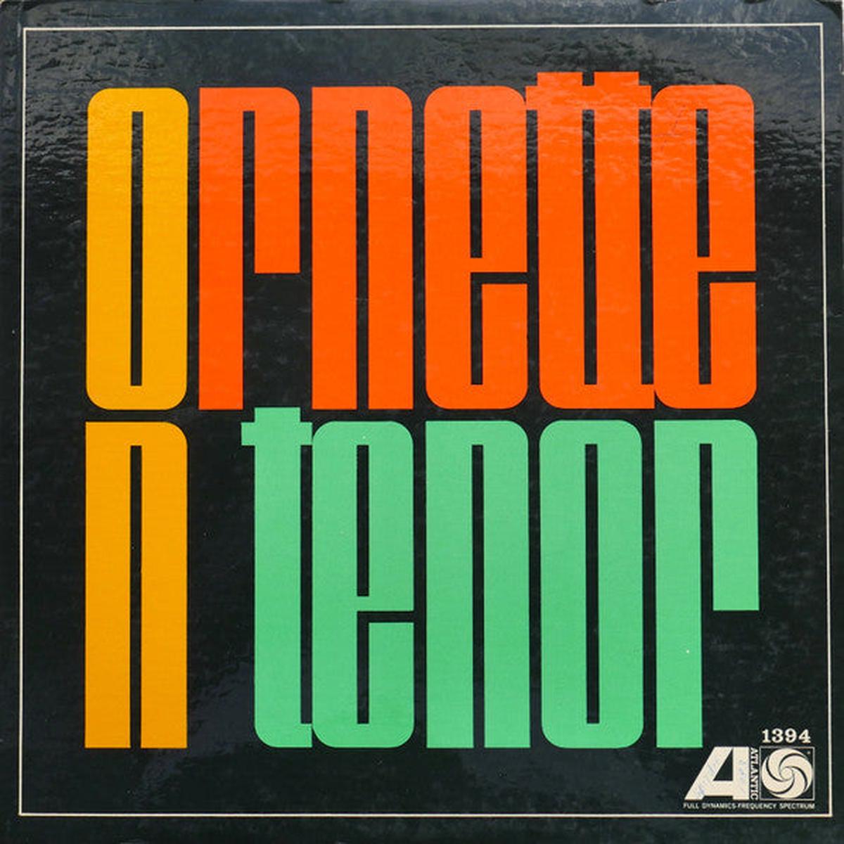 Ornette Coleman Ornette On Tenor -1962- Jazz Style: Free Jazz (Rare Vinyl) Near Mint