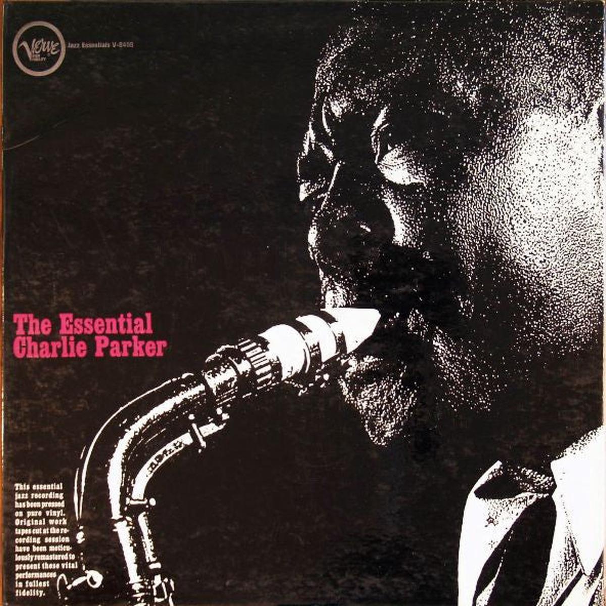 Charlie Parker  The Essential Charlie Parker -1961- Jazz Bop (Rare vinyl)