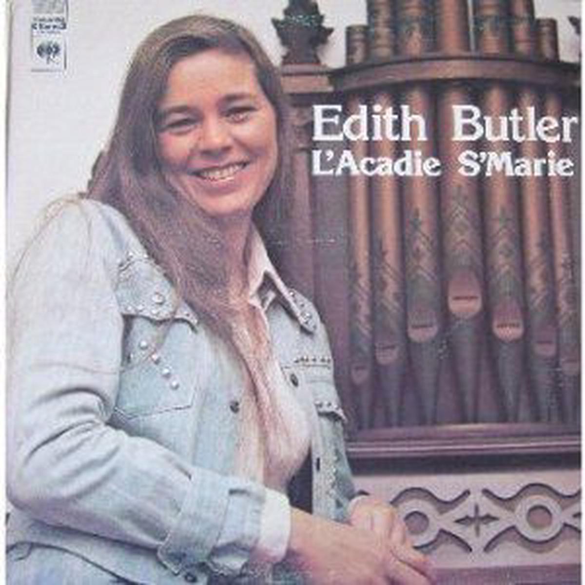 Edith Butler  L'acadie S'Marie  1974 - Chanson (vinyl)