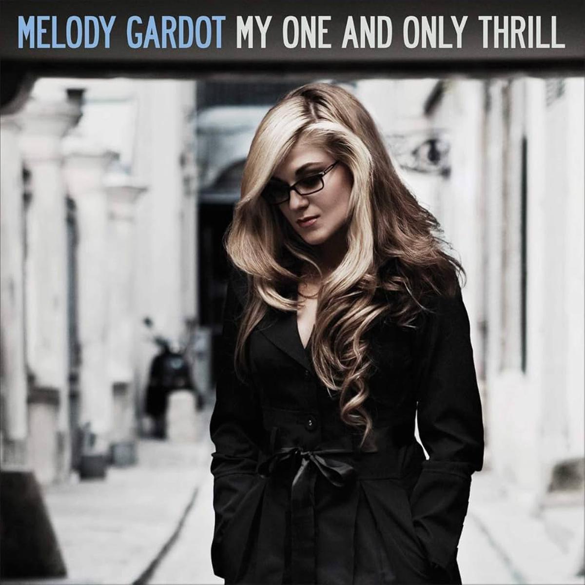 Melody Gardot - My One And Only Thrill (Arrives in 4 days)