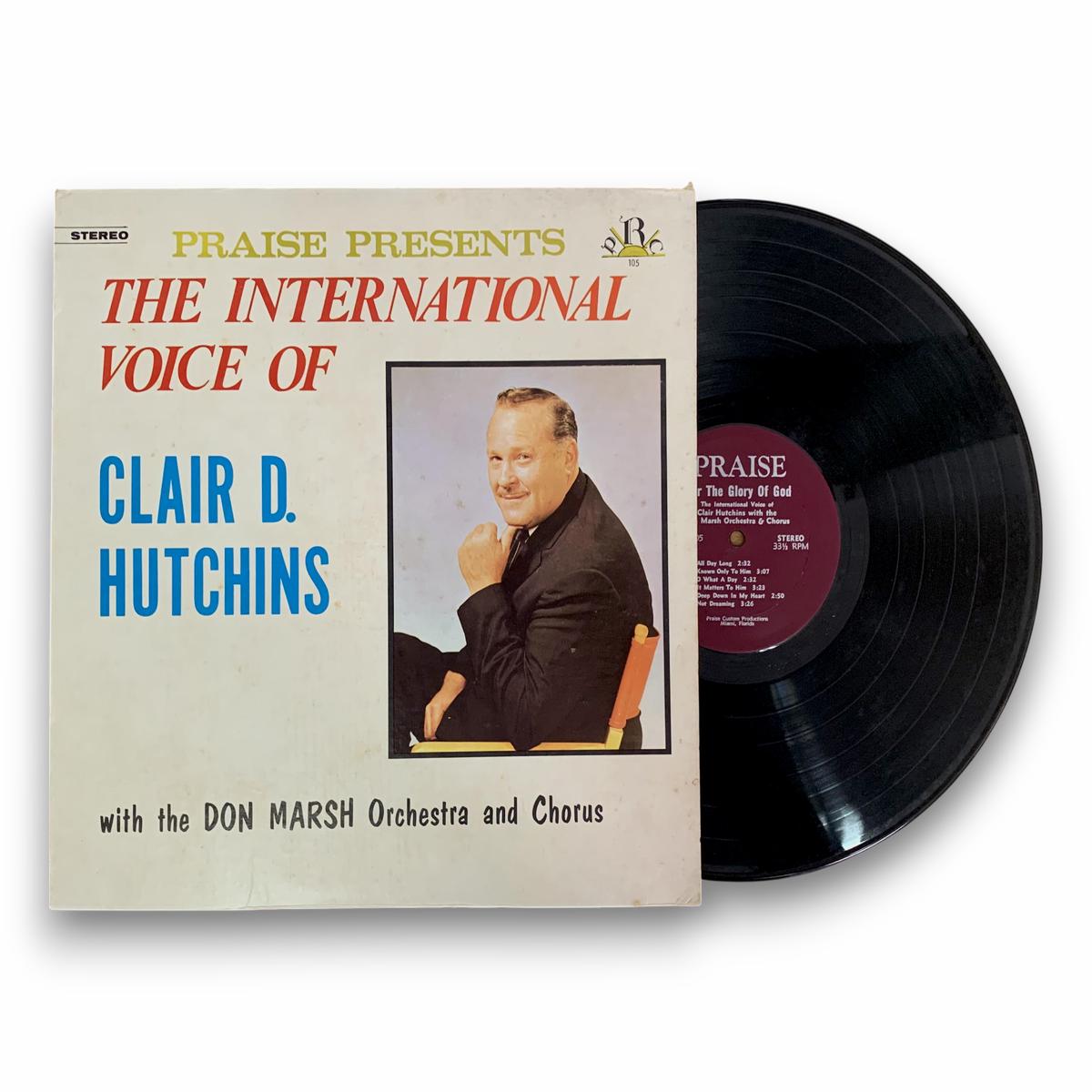 The International Voice of Clair D. Hutchins