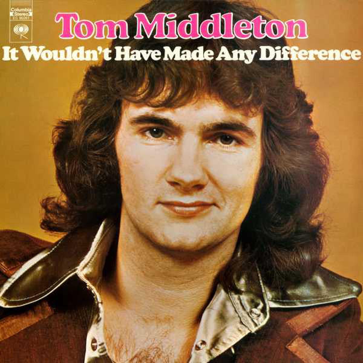 Tom Middleton  It Wouldn't Have Made Any Difference-1973 Rock, Pop, Folk,  (Rare Vinyl)