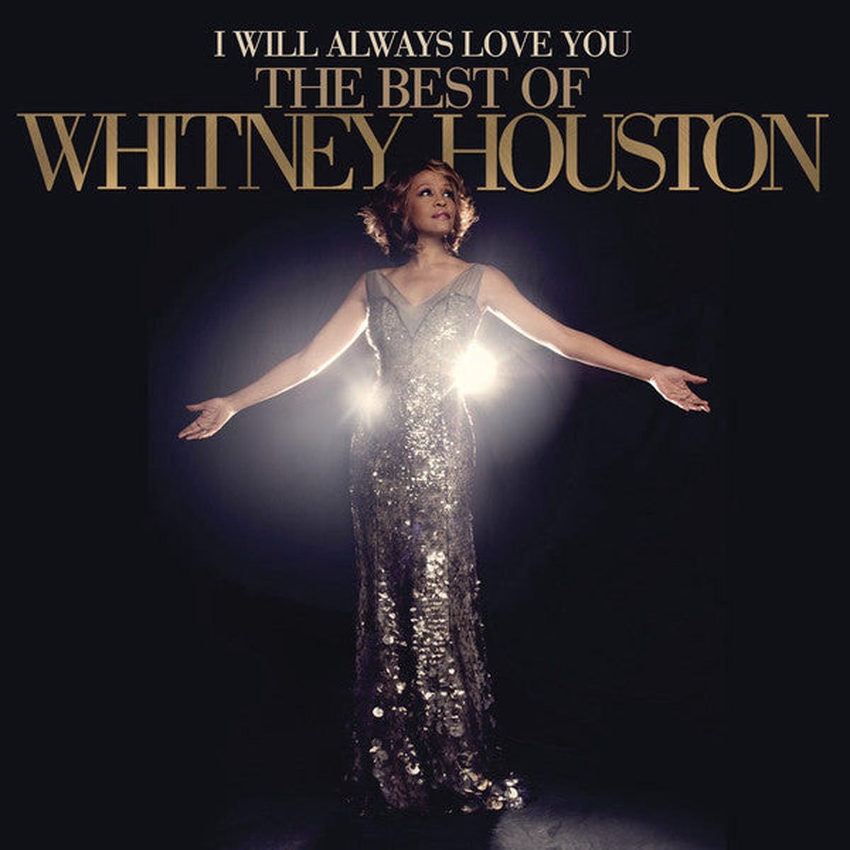 Whitney Houston - I Will Always Love You: The Best Of Whitney Houston (Quick Ship)