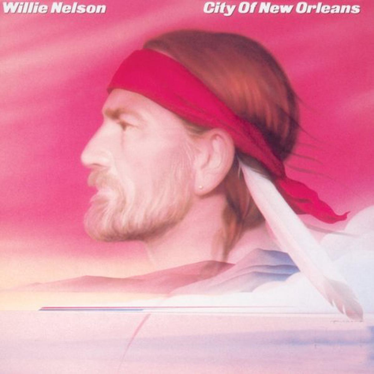 Willie Nelson City Of New Orleans - 1984-Folk, World, & Country Style: Country (Vinyl)