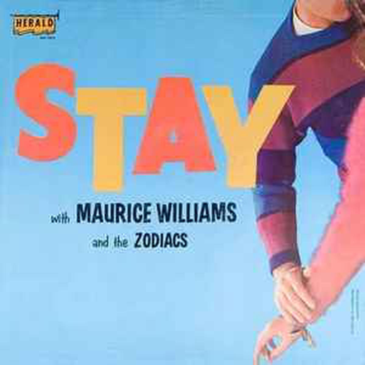 Williams, Maurice & The Zodiacs -- Stay