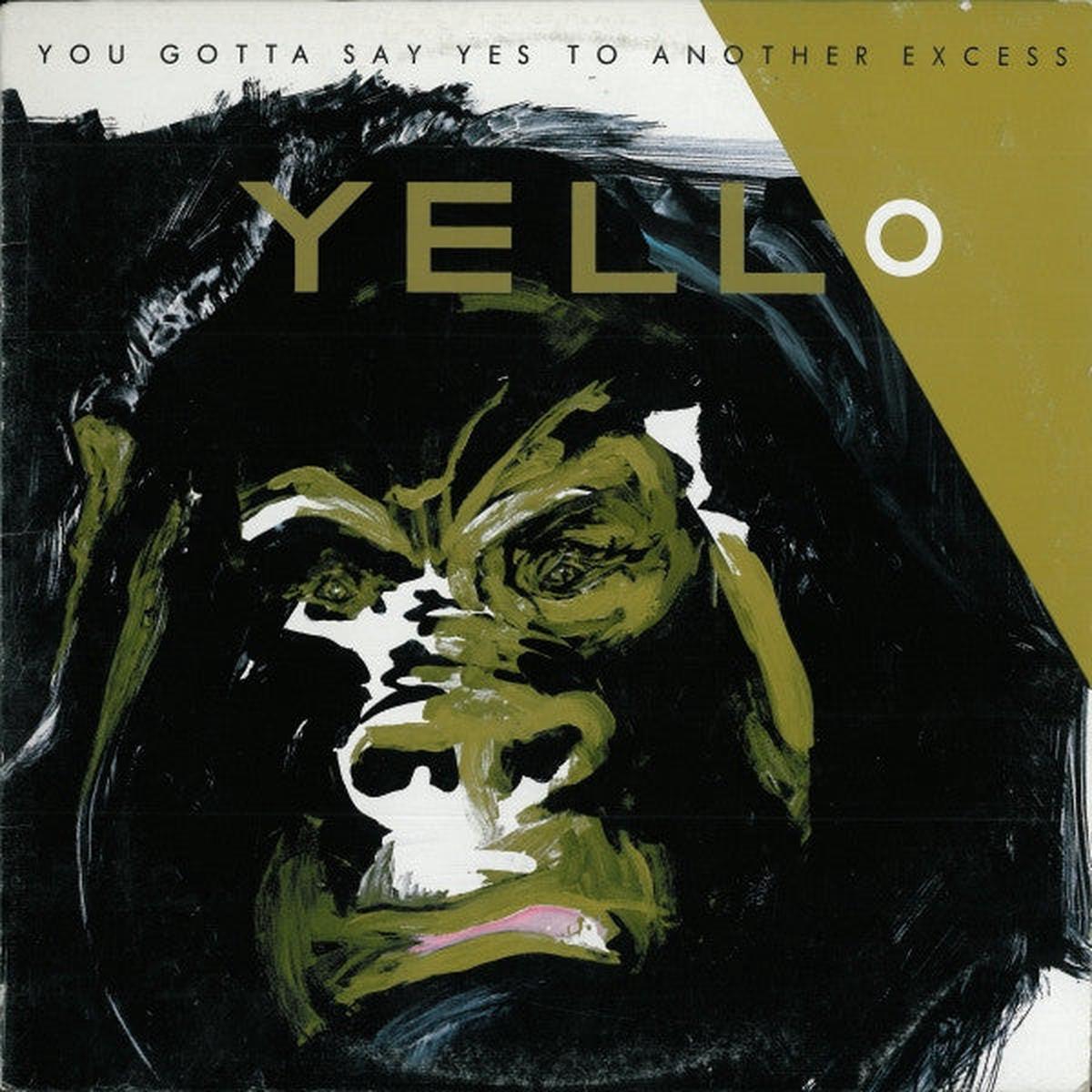 Yello  You Gotta Say Yes To Another Excess- 1983- Electro, Synth-pop (red label vinyl)