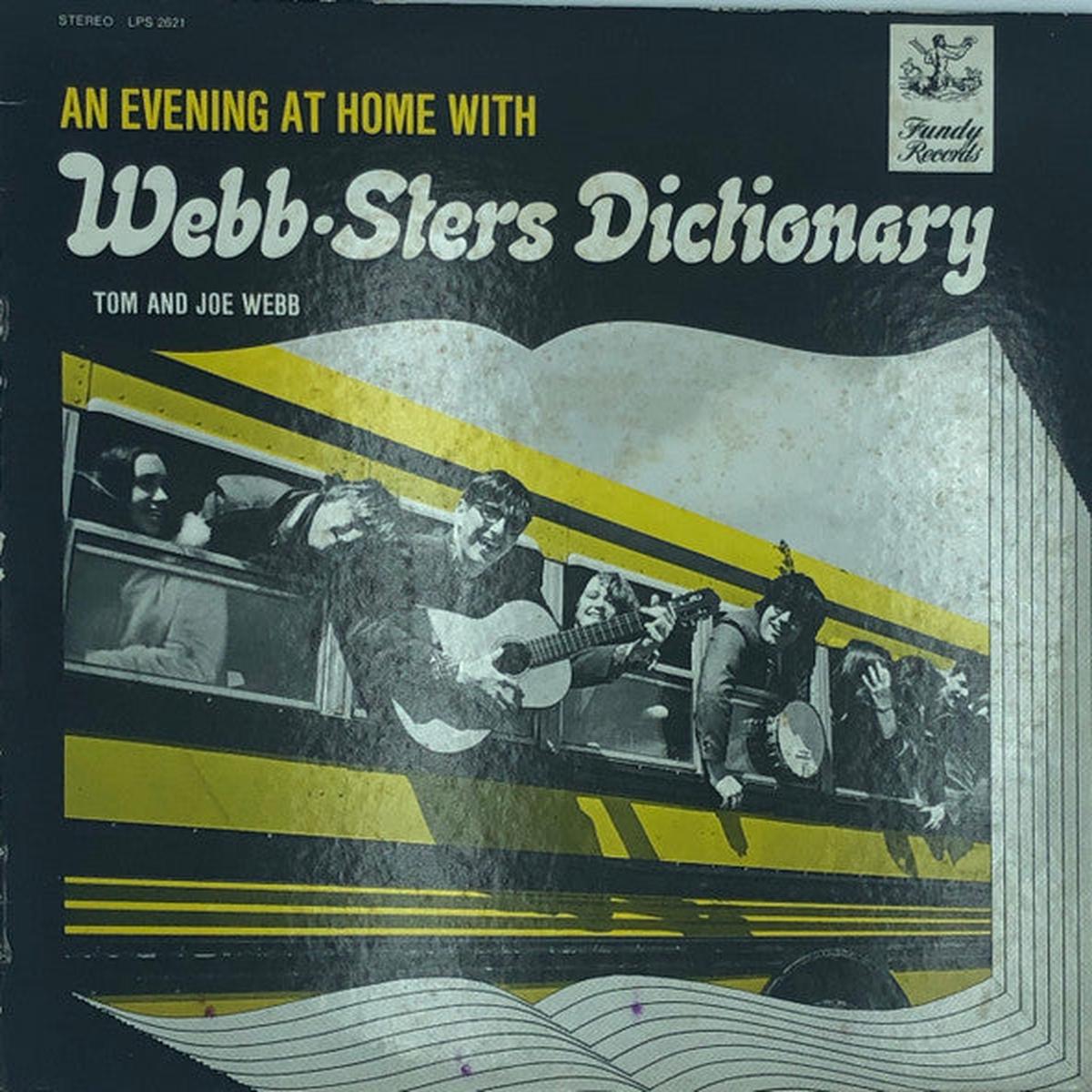 Webb-Sters Dictionary  An Evening at Home With Webb-Sters Dictionary -1963? Rare , Maritime Folk Vinyl