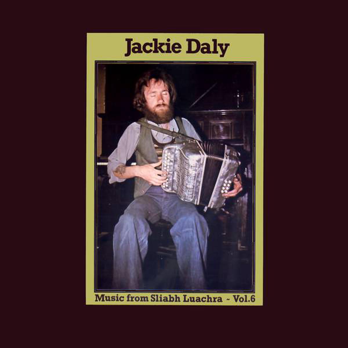 Jackie Daly Music From Sliabh Luachra - Vol 6 -1977- Folk, World, & Country (Rare Vinyl)