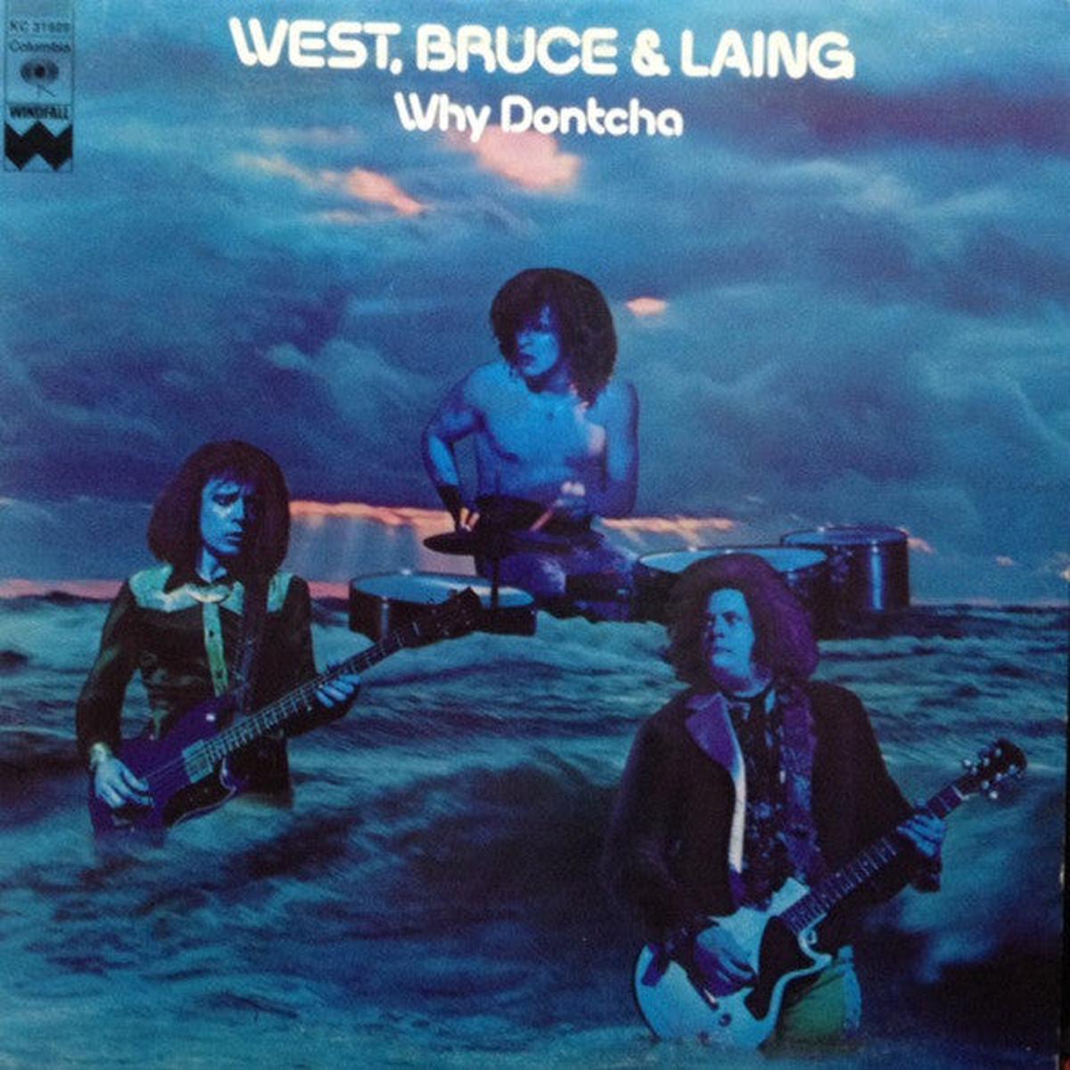 West, Bruce & Laing  Why Dontcha - 1972- Blues Rock (vinyl) Note condition